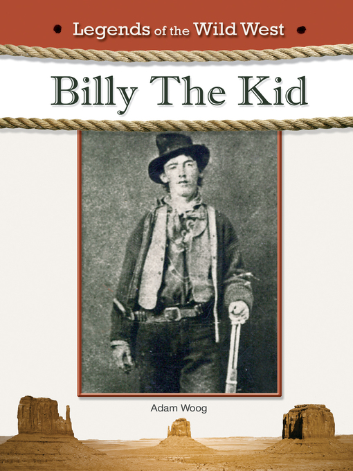 Title details for Billy The Kid by Adam Woog - Available